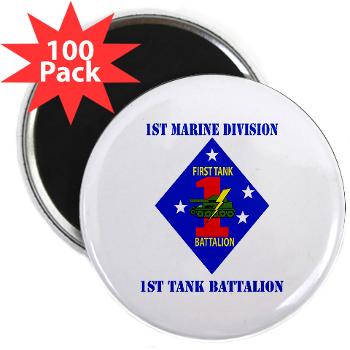 1TB1MD - M01 - 01 - 1st Tank Battalion - 1st Mar Div with Text - 2.25" Magnet (100 pack)